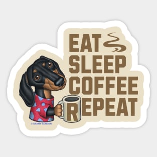 Funny Cute Eat Sleep Coffee Repeat Doxie Dachshund Sticker